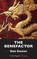 The Benefactor: A Jack Taggart Mystery(8 A Jack Taggart Mystery)