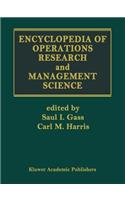 Encyclopedia of Operations Research and Management Science