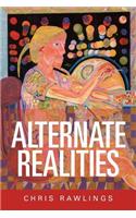 Alternate Realities