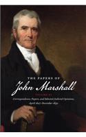 The Papers of John Marshall: Volume XI