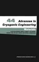 Advances in Cryogenic Engineering Materials