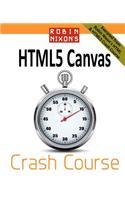 Robin Nixon's Html5 Canvas Crash Course: Learn the Html5 Canvas the Quick and Easy Way(English)