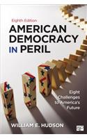 American Democracy in Peril