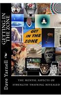 Getting in the zone: the mental aspects of strength training revealed