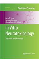 In Vitro Neurotoxicology