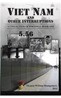 Viet Nam and Other Interruptions