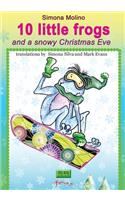 10 little frogs and a snowy Christmas Eve