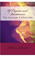 Of Elegance and Quintessence: Poetry Collection II(English)