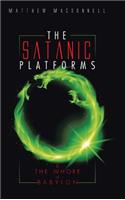 Satanic Platforms