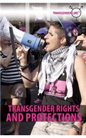Transgender Rights and Protections