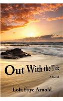 Out With the Tide