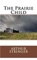 The Prairie Child