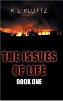 Issues of Life: Book One