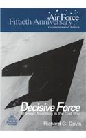 Decisive Force