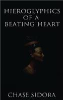 Hieroglyphics Of A Beating Heart