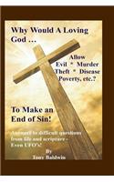 Why Would A Loving God...?