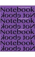Dot Grid Notebook 1/2 Inch Squares 160 pages: Notebook Not Ebook with purple cover, 8.5"x11" 1/2 inch dot grid graph paper, perfect bound, ideal for structuring sketches