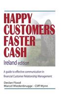 Happy Customers Faster Cash Ireland edition