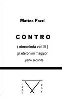 CONTRO(eteronimia - vol. III parte seconda)