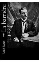 La barrière: (French)