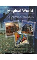 Charming Houses