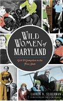 Wild Women of Maryland
