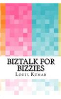 BizTalk for Bizzies
