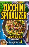 Zucchini spiralizer cookbook