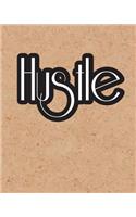 Hustle, Quote Inspiration Notebook, Dream Journal Diary, Dot Grid - Blank No lin