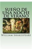 Sueño de una Noche de Verano (Spanish) Edition