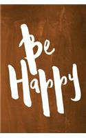 Chalkboard Journal - Be Series - Be Happy (Orange)