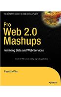 Pro Web 2.0 Mashups