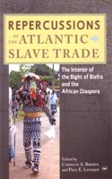 Repercussions Of The Atlantic Slave Trade