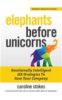 Elephants Before Unicorns