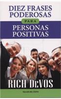 Diez Frases Poderosas Para Personas Positivas