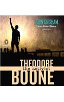 Theodore Boone: The Activist