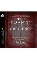 Insanity of Obedience