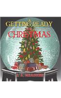 Getting Ready for Christmas