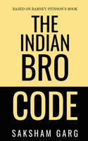 Indian Bro Code