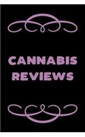 Cannabis Reviews