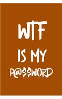 WTF Is My Password