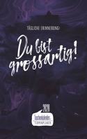 Tägliche Erinnerung: Du bist grossartig! I Taschenkalender & Terminplaner 2020: Wochenplaner, Organizer & Kalendarium als Geschenkidee für die Tante & Patentante I Monat