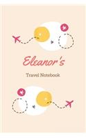 Eleanor Travel Journal: Lined Notebook / Journal Gift, 120 Pages, 6x9, Soft Cover, Matte Finish