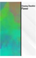 Cleaning Checklist Planner: Cleaning Checklist Planning Notebook 120 Page 6x9 House Colorful Cleaning Log Book