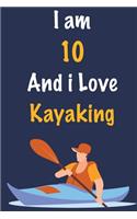 I am 10 And i Love Kayaking