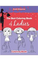 Best Coloring Book of Ladies Coloring Book