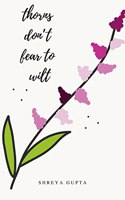 thorns don't fear to wilt