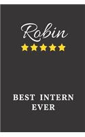 Robin Intern Ever: Un-dated Daily Planner Appreciation Gift for Female Intern Personalized with Name