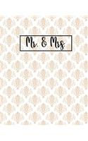 Mr. & Mrs.: Damask Wedding Planner Funny Wedding Planning & Organizer Notebook with Checklists, Timelines and Budget Expense Worksheets