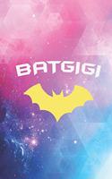 BATGIGI - Proud GIGI GrandMother Super GIGI Hero Journal
